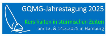 GQMG-Jahrestagung 2025